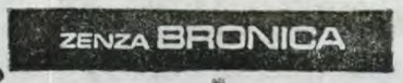 ZENZA BRONICA